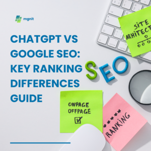 ChatGPT vs Google SEO Key Ranking Differences Guide