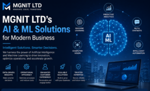 MGNIT LTD's AI & ML Solutions for Modern Business